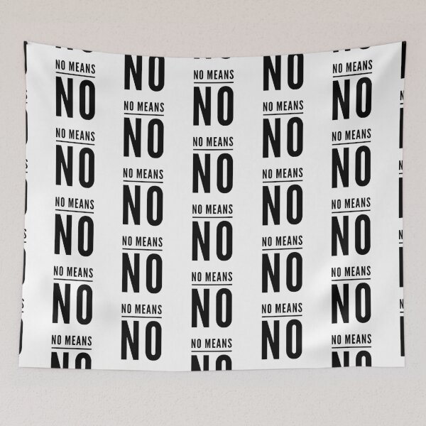 Item preview, NO means NO designed and sold by MOBpubdesign.