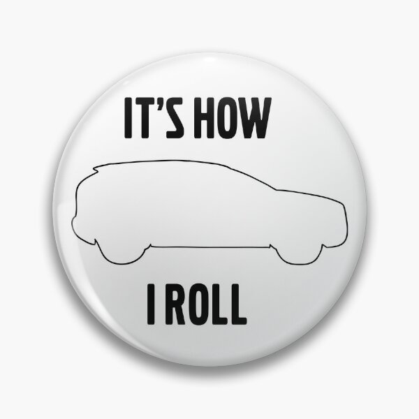Item preview, It's how I roll XC60 designed and sold by Stinky1138.