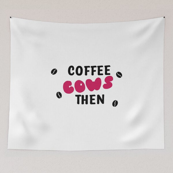 Item preview, Coffee then Cows For sweeties Girls designed and sold by AchrafOc.