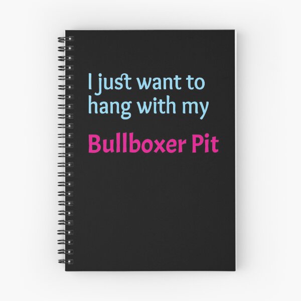 Artikelvorschau, Bullboxer Pit, ich möchte nur mit meiner Bullboxer Pit rumhängen entworfen und verkauft von amrmab.