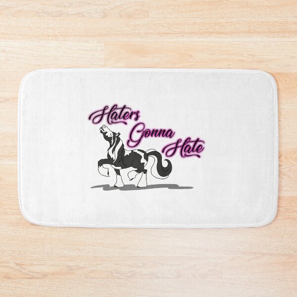 Item preview, Haters Gonna Hate Gypsy Cob Edition designed and sold by mammanophotog.