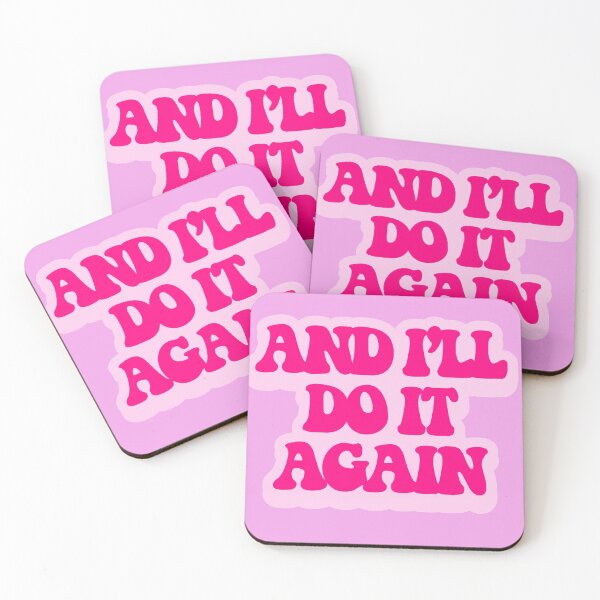 Item preview, and I'll do it again pink designed and sold by collazodesigns.