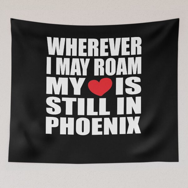 Item preview, My heart is in Phoenix designed and sold by RoguePixel.