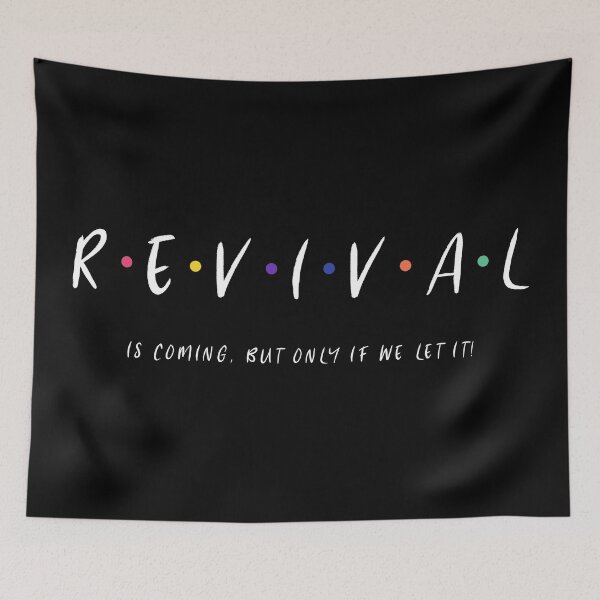 Item preview, Revival Is Coming, But Only If We Let It designed and sold by bugtalk.