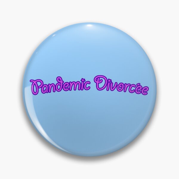 Item preview, Pandemic Divorcee designed and sold by wanderingfools.