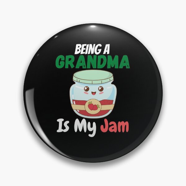 Item preview, Being A Grandma Is My Jam designed and sold by crazy merchs.