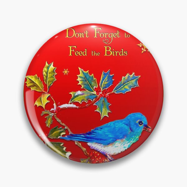 Item preview, DON'T FORGET TO FEED THE BIRDS designed and sold by Judy Mastrangelo.