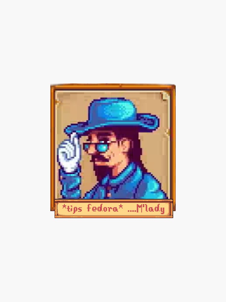 Aperçu 3 sur 3. Sticker avec l'œuvre Chapeau Fedora Stardew Valley Gunther Tipping créée et vendue par SpawnOfOod.