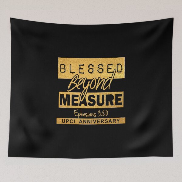 Item preview, blessed beyond measure upci anniversary united pentecostal church international designed and sold by PUNCH ME IN SHOP.