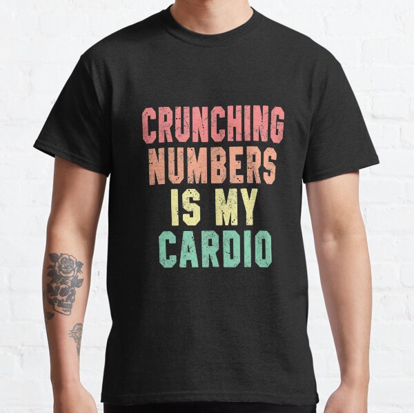 Item preview, Crunching Numers is my Cardio Accountant Fit designed and sold by STdesigns.