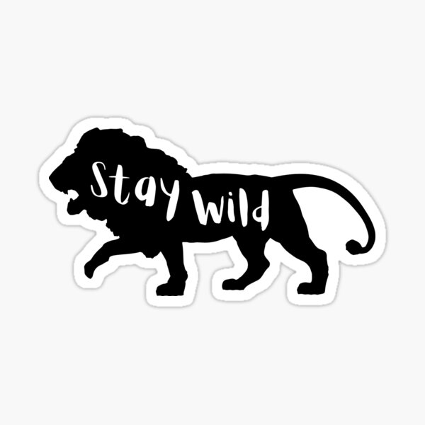 ben azelart-Stay Wild Sticker