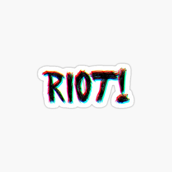 Riot! Sticker