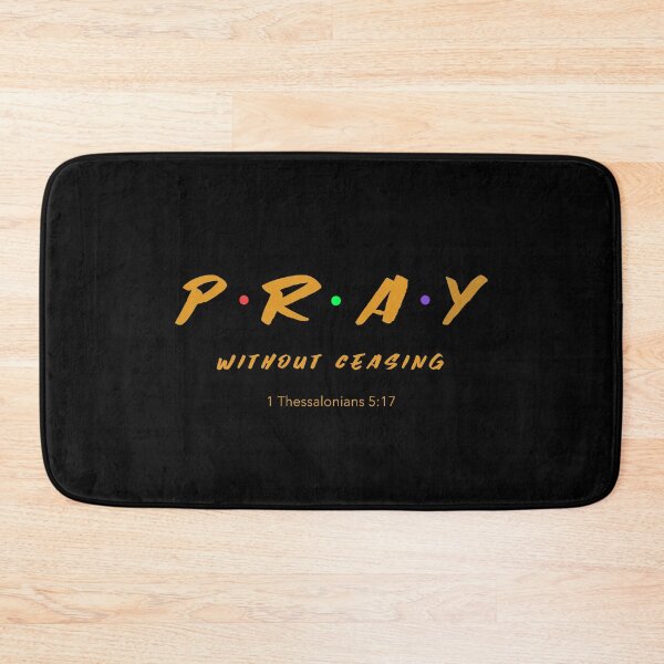 Item preview, Pray Without Ceasing designed and sold by bugtalk.