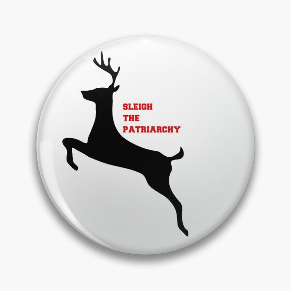 Item preview, sleigh the patriarchy designed and sold by JocelynCrafts.