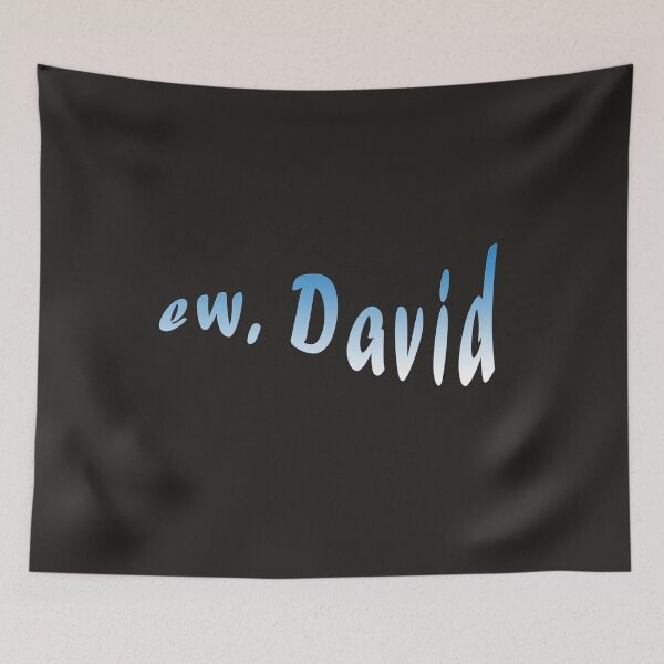 Item preview, Ew, David. in blue degradé designed and sold by thetholab.