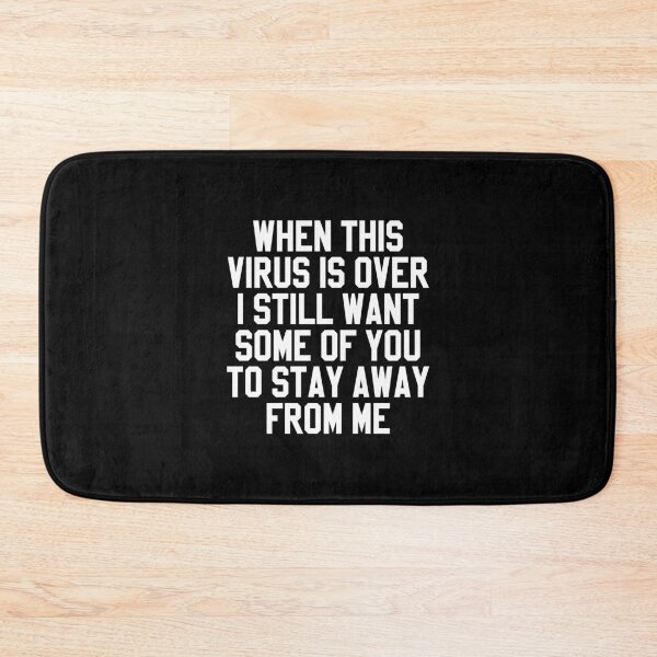 Item preview, When This Virus is Over I Still Want Some of you to Stay Away From Me designed and sold by FanaticTee.