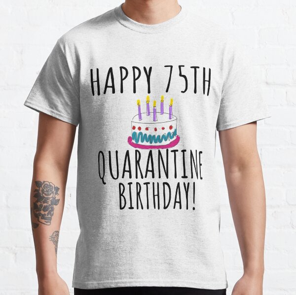 75th birthday tshirts