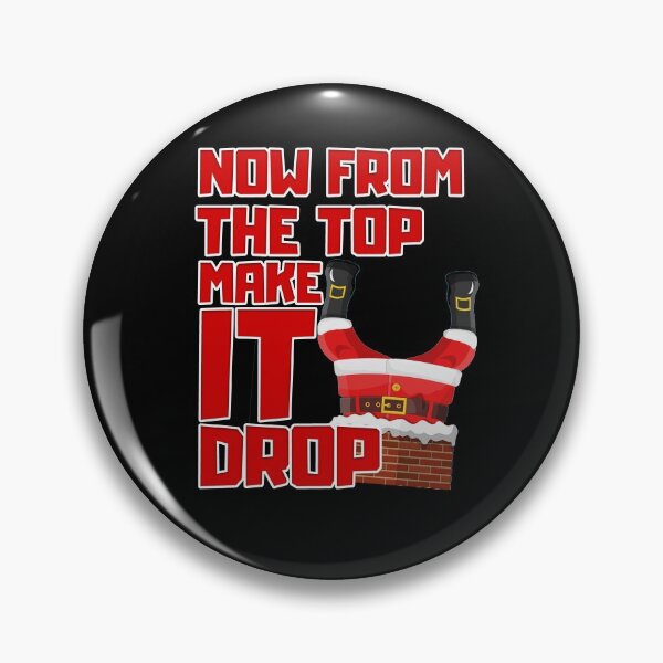 Item preview, Now from The Top Make It Drop Santa Merry Christmas 2020 designed and sold by chris-ellis-art.