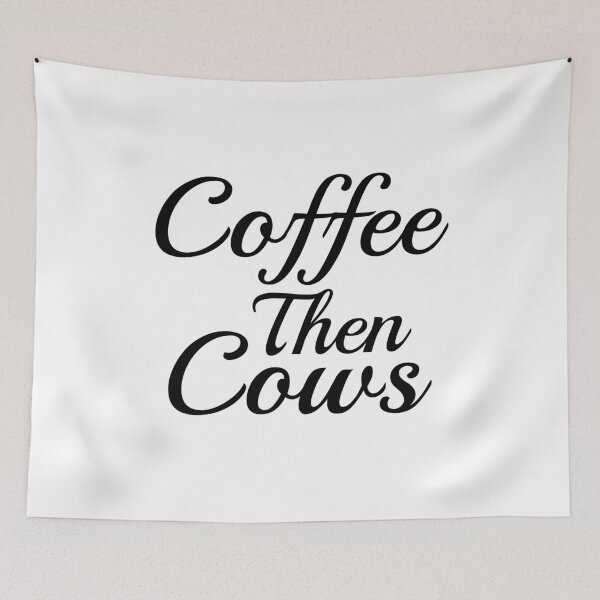 Item preview, coffee then cows designed and sold by LEByasser.