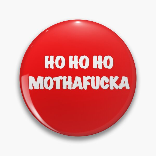 Item preview, Ho Ho Ho Mothaf*cka designed and sold by madebymich.