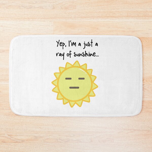Item preview, Yep, I'm a Ray of Sunshine designed and sold by Midnight Sky Sundry.