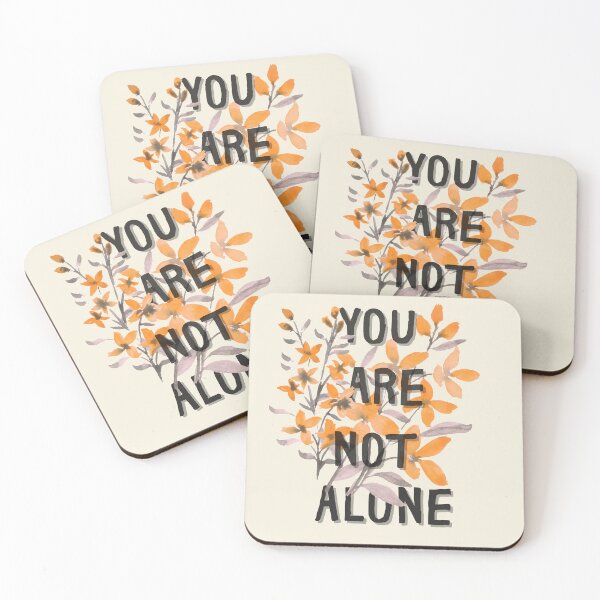Item preview, You are not alone designed and sold by Nyanko-Sempai.