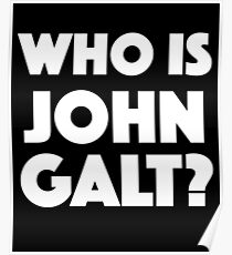 Wer ist John Galt? Poster
