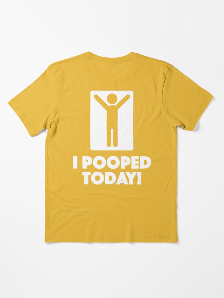 Distinguished Gentleman Pooped Today! Unisex T-Shirt 💩 I Pooped Today! 💩  Funny T-Shirts and Apparel