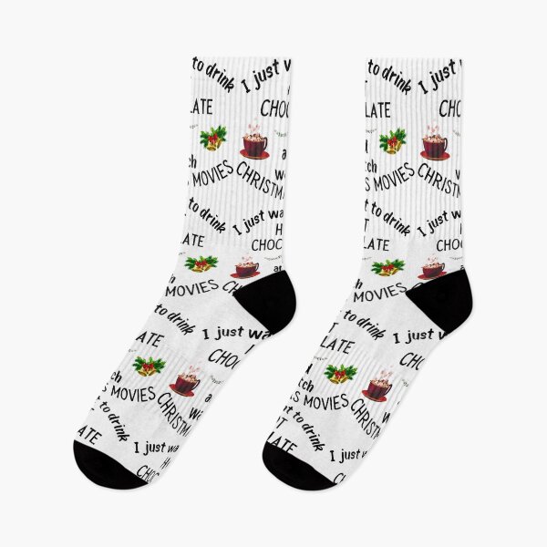 Item preview, I Just Want To Drink Hot Chocolate And Watch Christmas Movies designed and sold by 2MdesignStore.