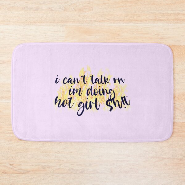 Item preview, I cant talk rn im doing hot girl shit designed and sold by Designed By Rachel.