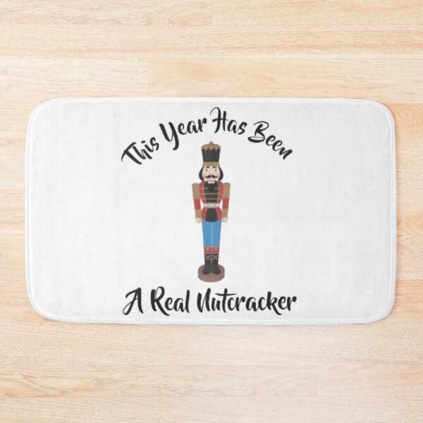 Item preview, This Year Has Been A Real Nutcracker designed and sold by ShajenDesigns.