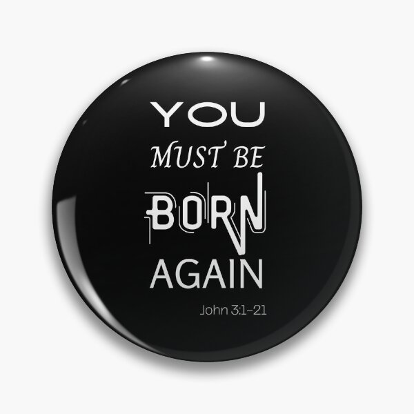 Item preview, You Must Be Born Again designed and sold by Ogrelink.