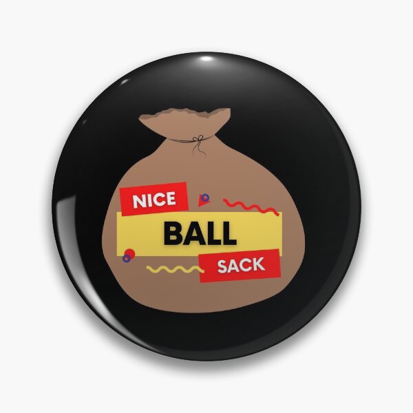 Item preview, Nice Ball Sack Funny designed and sold by WhatTheWorld.