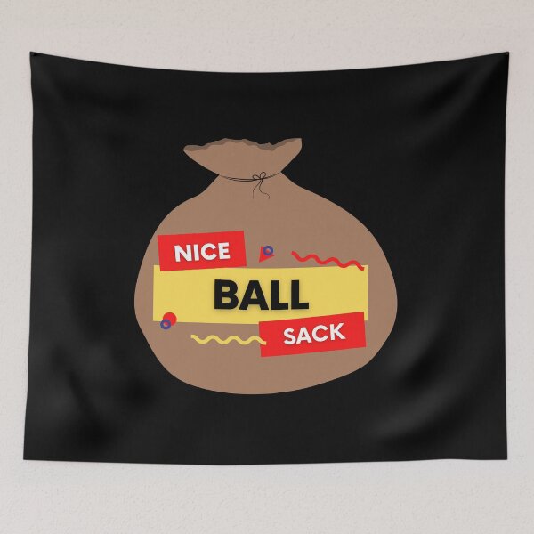 Item preview, Nice Ball Sack Funny designed and sold by WhatTheWorld.