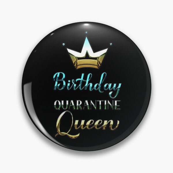 Item preview, Birthday Quarantine QueenFunny Letter Printed Birthday Crown Design for Women designed and sold by chris-ellis-art.