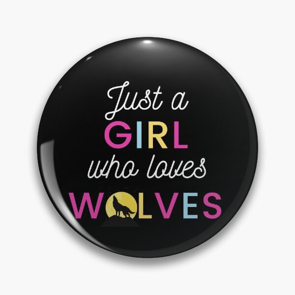 Item preview, Just a Girl Who Loves Wolves designed and sold by WhatTheWorld.