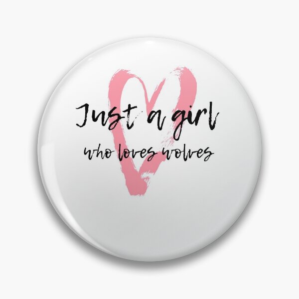 Item preview, Just a Girl Who Loves Wolves designed and sold by WhatTheWorld.