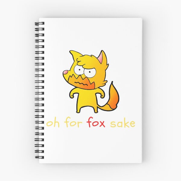 Item preview, Oh for fox sake designed and sold by dineshv.