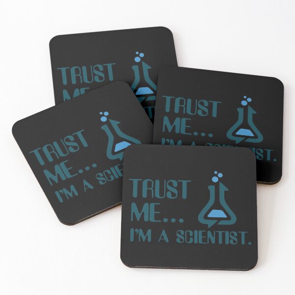 Item preview, Trust Me I'm A Scientist designed and sold by CaramelMania.