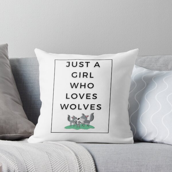 Item preview, Just a Girl Who Loves Wolves designed and sold by WhatTheWorld.