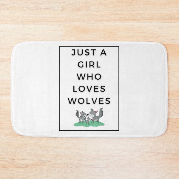 Item preview, Just a Girl Who Loves Wolves designed and sold by WhatTheWorld.