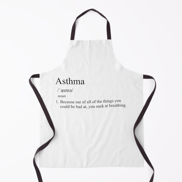Item preview, Asthma Define because out of all of the things you could be bad at, you suck at breathing designed and sold by Black Cloud.