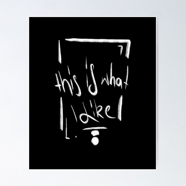Item preview, That is what i like - that's what I like best designed and sold by emm-j.