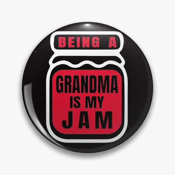 Item preview, Being A Grandma Is My Jam designed and sold by DIDAKU.