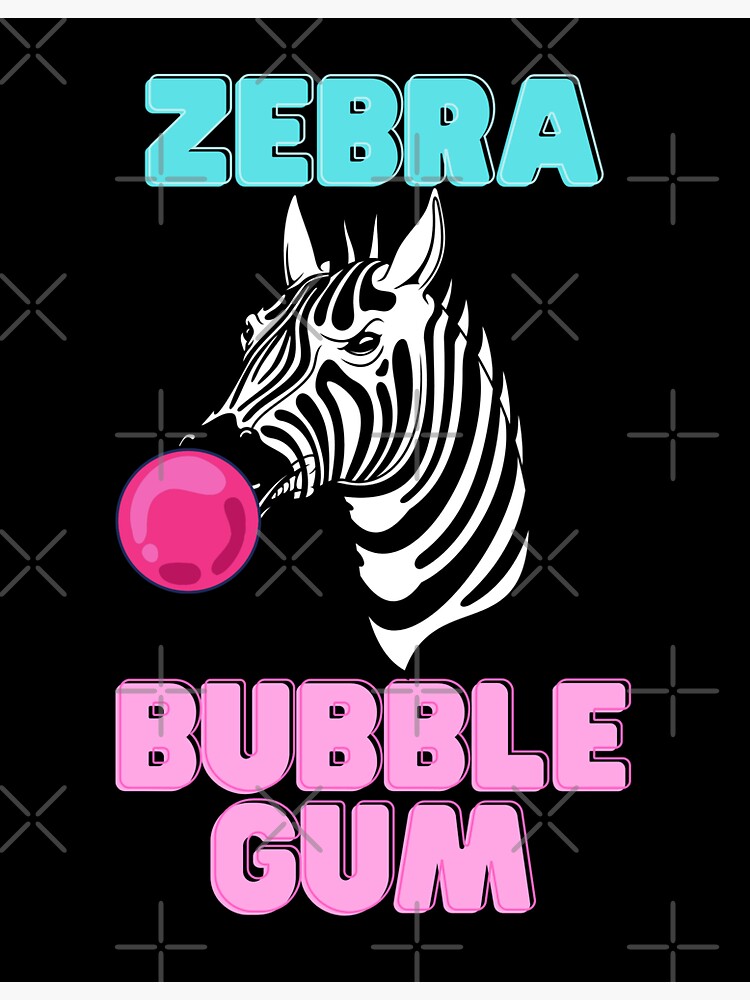 "Zebra Bubble Gum" Sticker by WhatTheWorld Redbubble
