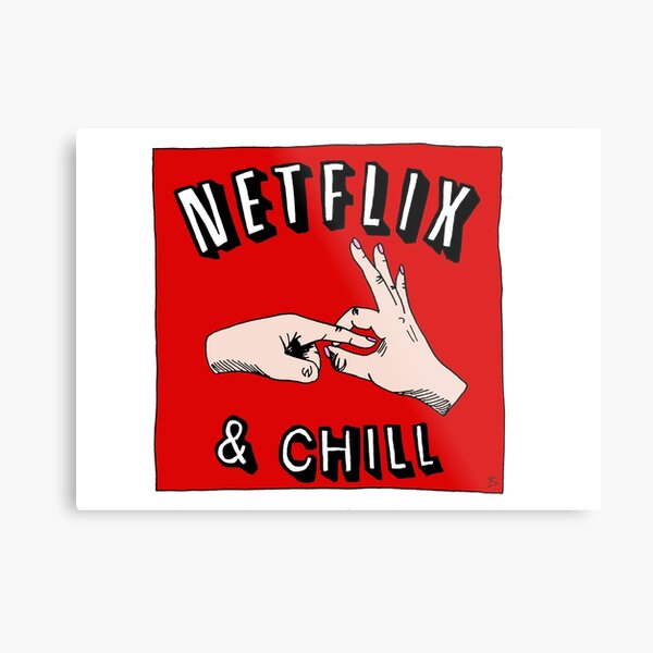 Wandbilder Netflix Chill Redbubble