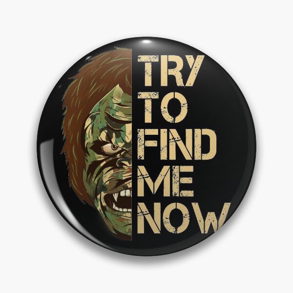 Item preview, Bigfoot Camouflage Face Paint Try To Find Me Now designed and sold by Grafik Traffik.