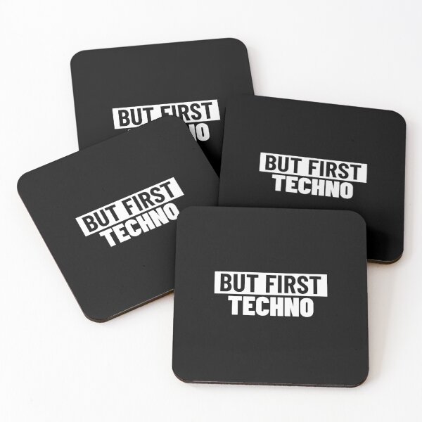 Item preview, But First , Techno designed and sold by Express YRSLF.