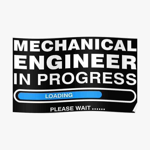 Understanding Engineers / Mechanical Engineer Poster