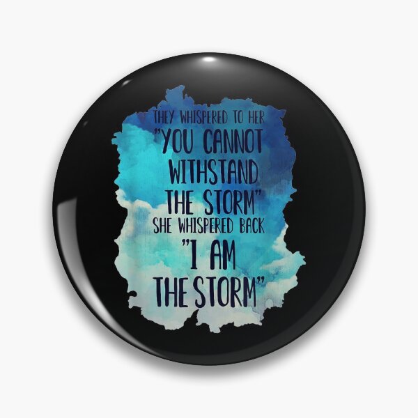 Item preview, She Whispered I Am The Storm Novelty designed and sold by elainetgallag.